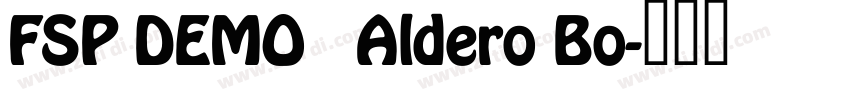 FSP DEMO   Aldero Bo字体转换